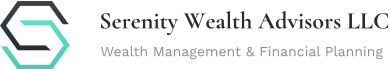 Serenity Wealth Advisors LLC — Wealth Management & Financial Planning
